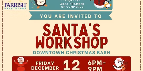 Santa's Workshop Downtown Christmas Bash - FREE Community Event