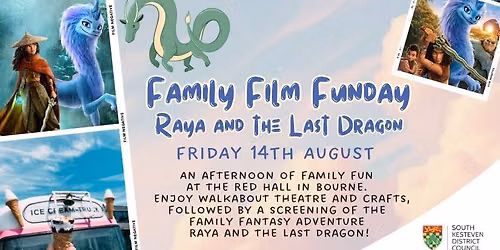 Family Film Funday - Raya and the Last Dragon - Bourne