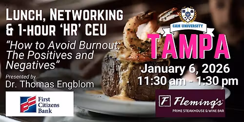 CAM U TAMPA Complimentary Lunch and 1-hour CEU at Fleming's