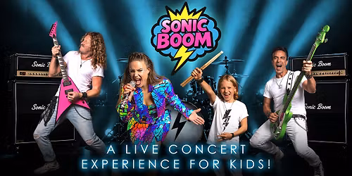 Sonic Boom - A Concert for Kids\u2503WEST AUCKLAND
