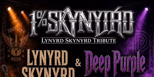 Lynyrd Skynyrd Tribute & Deep Purple Tribute