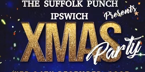 Suffolk Punch's XMAS PARTY!
