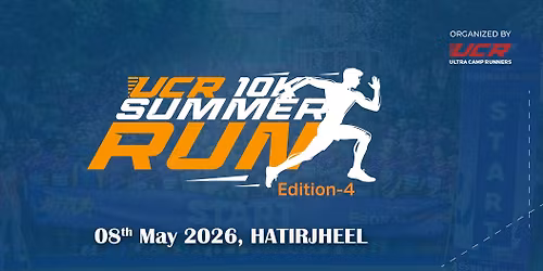 UCR SUMMER 10K RUN 2026 (Edition-4)