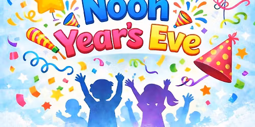 \ud83c\udf89 Countdown to NOON Year\u2019s Eve!\ud83c\udf89
