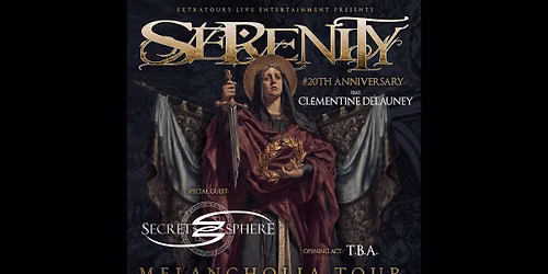 SERENITY \u2022 Melancholia Tour 2027 \u2022 ((szene)) Wien