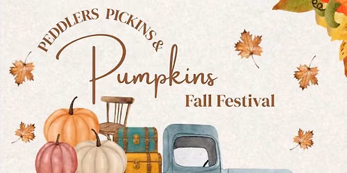 Peddlers Pickins & Pumpkins Fall Festival 