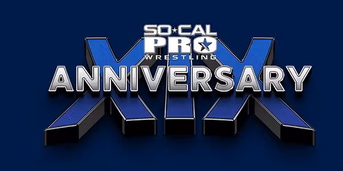 SoCal Pro Wrestling 19 Year Anniversary Event