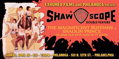 Exhumed Films presents Shawscope 16mm Double Feature at PhilaMOCA
