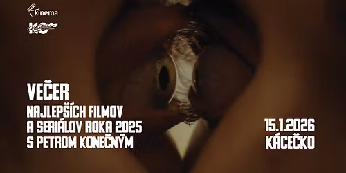 Ve\u010der najlep\u0161\u00edch filmov a seri\u00e1lov roka 2025 s Petrom Kone\u010dn\u00fdm