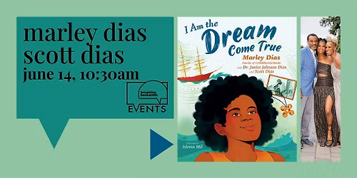 Story Hour! Marley Dias and Scott Dias: I Am the Dream Come True