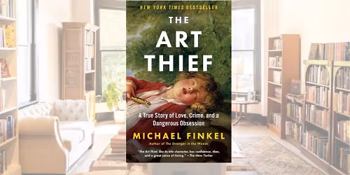November Book Club: The Art Thief by Michael Finkel