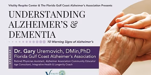 Understanding Alzheimer's & Dementia: 10 Warning Signs of Alzheimer's