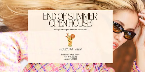 Branches Vintage House End of Summer Open House