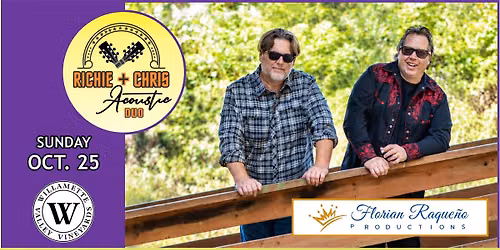 Richie + Chris Acoustic Duo @ Willamette Valley Vineyards - Vancouver Waterfront