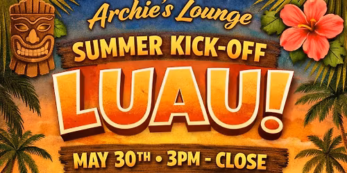 Summer Kickoff Luau