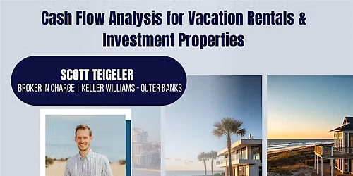 Cash Flow Analysis for Vacation Rentals & Investment Properties