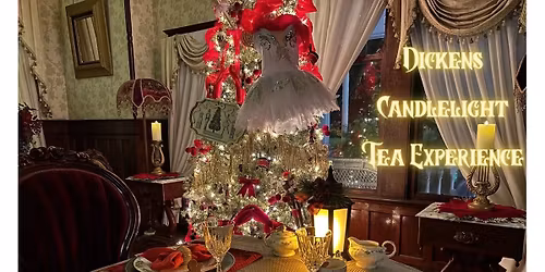 A Dickens Candlelight Christmas Tea