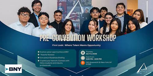 ALPFA NY Pre-Convention Workshop: First Look \u2014 Where Talent Meets Opportunity