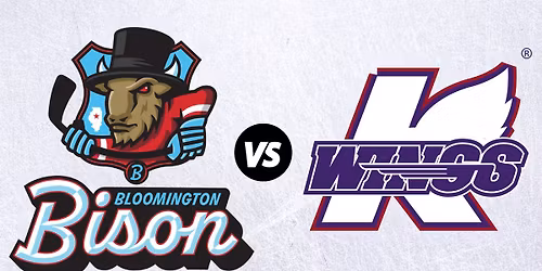Bloomington Bison vs. Kalamazoo Wings