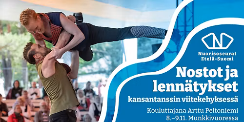 Nostot ja lenn\u00e4tykset kansantanssin viitekehyksess\u00e4