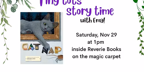 Tiny Tots Saturday Storytime with Ema! (New Time!)