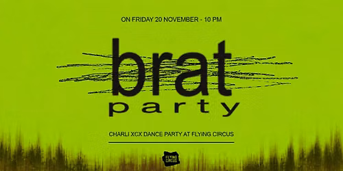 \ud83d\udc9a The new BRAT Party is here \ud83d\udc9a