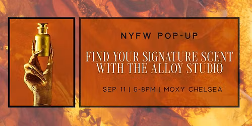 Find Your Signature Scent with The Alloy Studio at Moxy Chelsea!