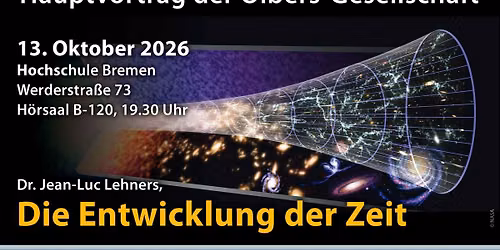 Hauptvortrag: Die Entwicklung der Zeit 