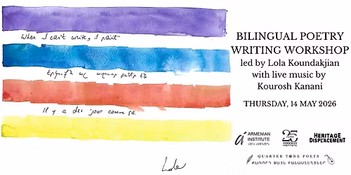 Bilingual Poetry Writing Workshop with Lola Koundkjian