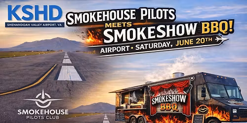 Smokehouse Pilots June 2026 Fly Out: Shenandoah Valley Airport VA (SHD)
