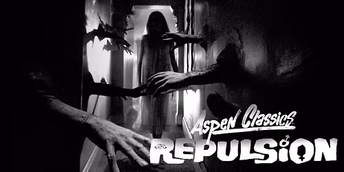 Aspen Classics: Repulsion 60-\u00e5rsjubileum + Halloweenquiz