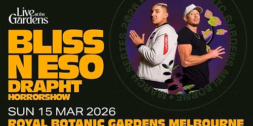 Bliss n Eso w\/ Drapht & Horrorshow (*All Ages)