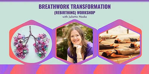 Breathwork Transformation (Rebirthing) Workshop