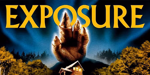 EXPOSURE (2018) movie screening with writer \/ director Austin Snell