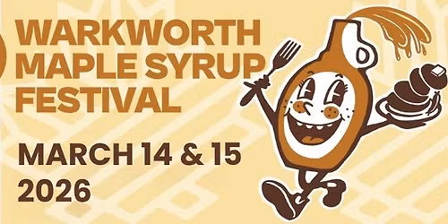 Warkworth Maple Syrup Festival 2026