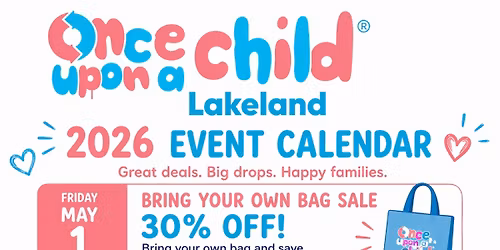 May Events at Once Upon A Child Lakeland!