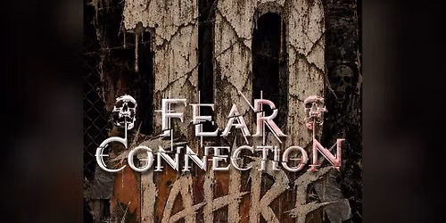 10 years of Fear Connection