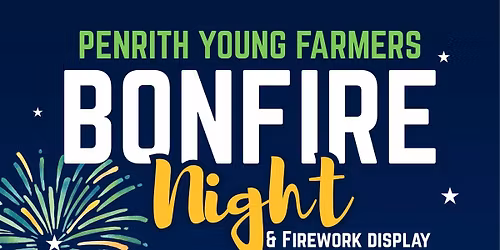 Penrith Young Farmers Bonfire