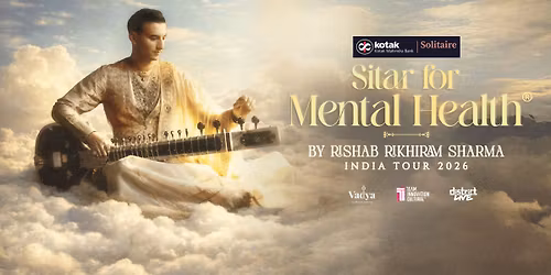 Sitar for Mental Health by Rishab Rikhiram Sharma