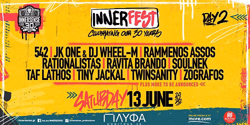 InnerFest Day 2 - Greek Rap Edition - \u03a3\u03ac\u03b2\u03b2\u03b1\u03c4\u03bf 13 \u0399\u03bf\u03c5\u03bd\u03af\u03bf\u03c5 \u03c3\u03c4\u03bf \u03a0\u039b\u03a5\u03a6\u0391