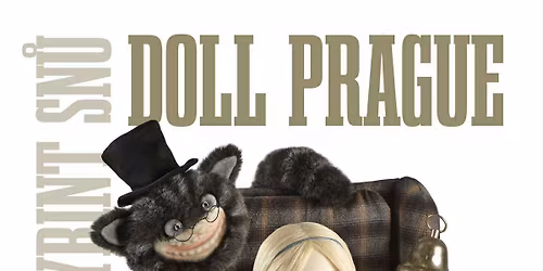 Doll Prague 2025 - Labyrint sn\u016f