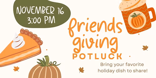 Friendsgiving Potluck at Brunswick Beer Xchange!