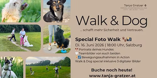 \ud83d\udc15 Walk & Dog \u2013 Special Foto Walk