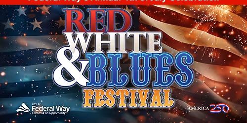Federal Way's Red, White, & Blues Festival