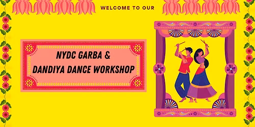 Garba & Dandiya Dance Workshop @NYDC