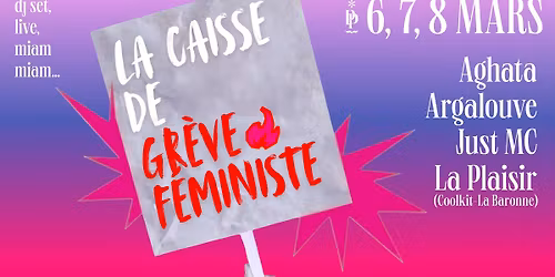 La caisse de gr\u00e8ve f\u00e9ministe \ud83c\udf77\u270a