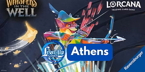 Lorcana TCG -  Whispers in the Well Set Championship - ATHENS