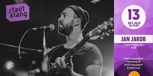 \u00abstadtklang\u00bb mit JAN JAKOB | live @ B'Mine
