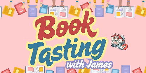 Book Tasting with James