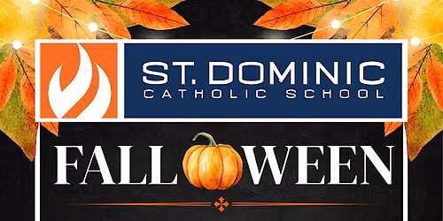 St. Dominic School FALL-O-WEEN Auction